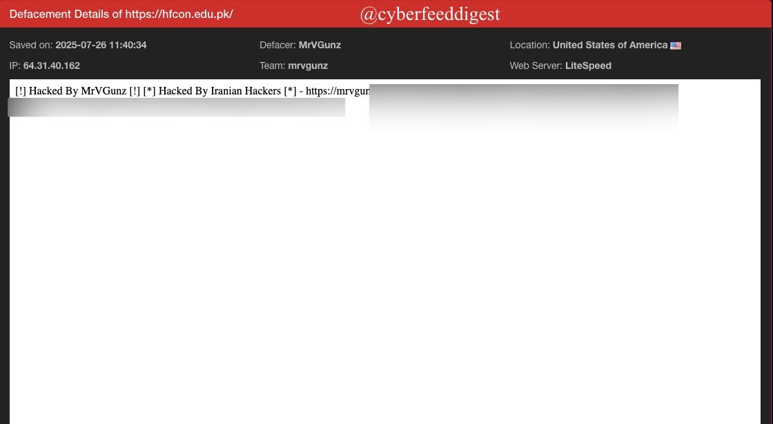 cyberfeeddigest's tweet image. 💥 #Pakistani Educational Site #Hacked by #Iranian Group &quot;MrVGunz [!]&quot;

The website of HF College of Nursing —
hxxps://hfcon[.]edu[.]pk/ — was allegedly #defaced by Iranian hackers.
🛠️ Defacement message signed by MrVGunz [!]
📍 Target: #Pakistan education sector

#CyberAttack…