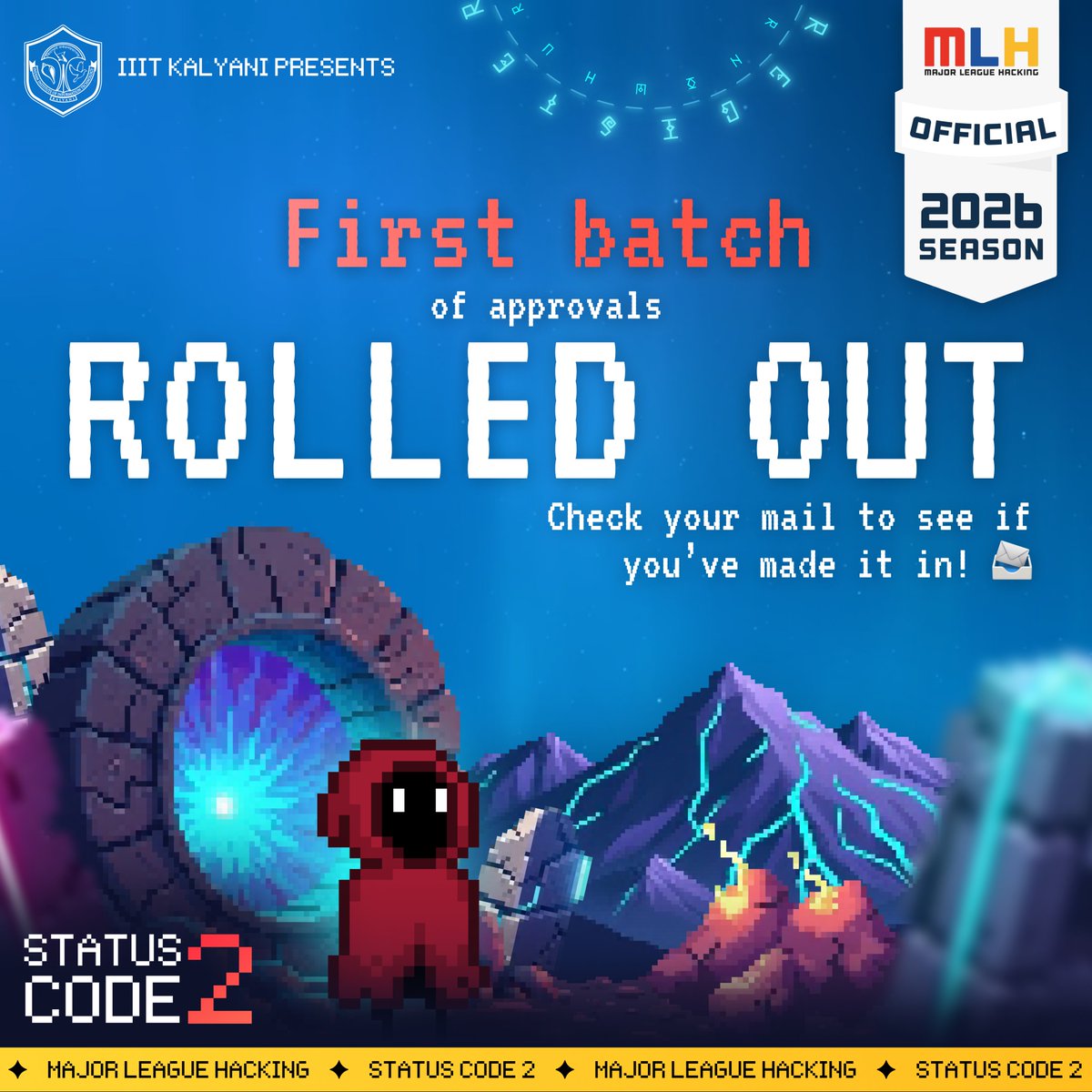 Status_Code_'s tweet image. The first batch of approvals has ROLLED OUT! 🚀 ✨
Check your inbox your portal to the magic of #StatusCode2 may have just opened! 📨 🪄
✅ RSVP within 3 days on Devfolio to secure your spot or you might risk losing your entry! ⏳