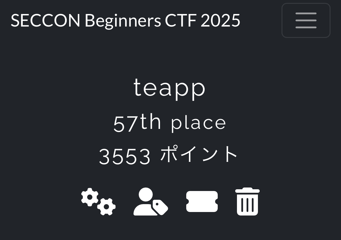 SECCON 4bはteam teapp として参加しました
57/880 (top 6.4%) でした
個人としてはCrypt, Web, Rev, Miscを解きました