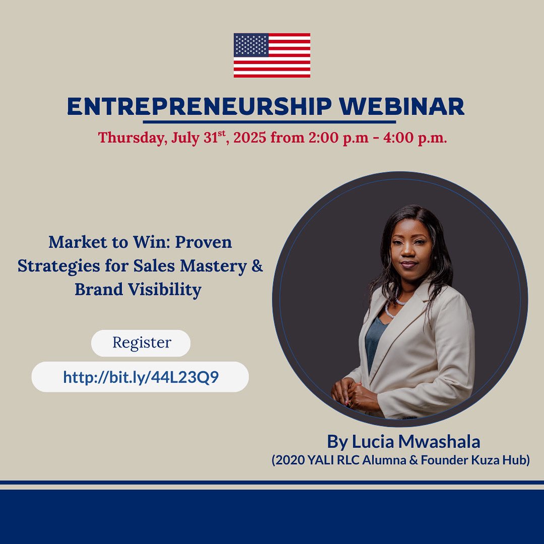 usembassytz's tweet image. Ungana nasi katika mafunzo kwa njia ya mtandao na ana kwa ana (online and in-person session) kuhusu mikakati madhubuti ya kutafuta masoko yakiwa na mada isemayo "Marketing to Win: Proven Strategies for Sales Mastery & Brand Visibility" yatakayotolewa na Lucia Mwashala, mhitimu…