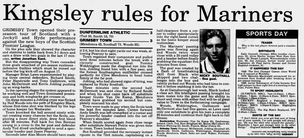 onthisGTFCday's tweet image. 27th July 1996 - Grimsby open their Scottish tour at Dunfermline with a 3-3 draw thanks to goals from Clive Mendonca, Nicky Southall & Neil Woods #GTFC Pearcey, McDermott, Jobling (Southall), Handyside, Smith, Gallimore, Widdrington, Shakespeare, Woods, Mendonca, Black. Att 2700