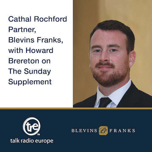 TRETalkRadio's tweet image. On The Sunday Supplement from 10.00 AM CET @typspan talks to Cathal Rochford, Senior Partner from @BlevinsFranks about 'Moving to Spain Part 1: Tax and estate planning'