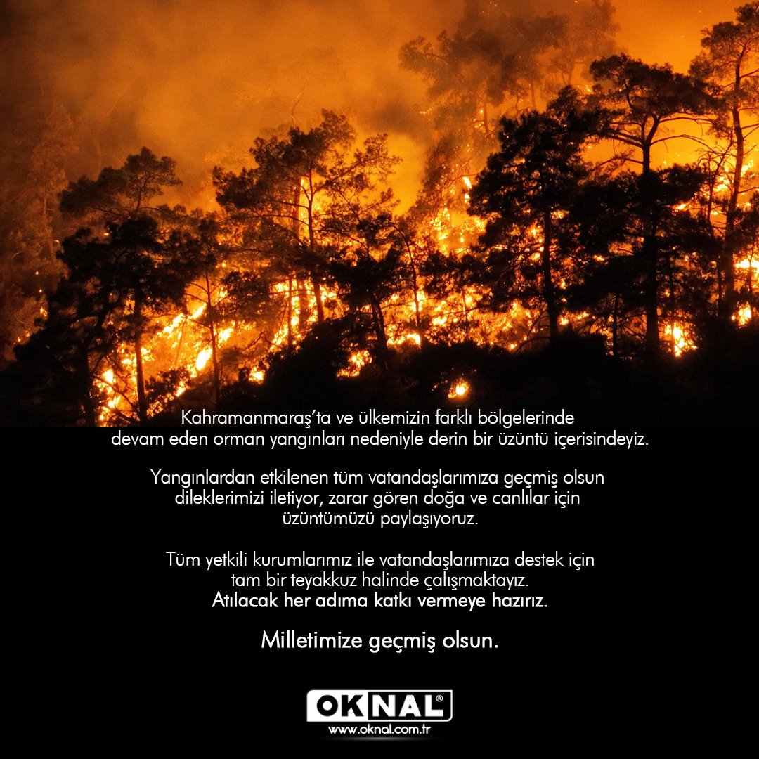 Kahramanmaraş’ta ve ülkemizin farklı bölgelerinde devam eden orman yangınları nedeniyle derin bir üzüntü içerisindeyiz.

Tüm yetkili kurumlarımız ile vatandaşlarımıza destek için tam bir teyakkuz halinde çalışmaktayız. Atılacak her adıma katkı vermeye hazırız.