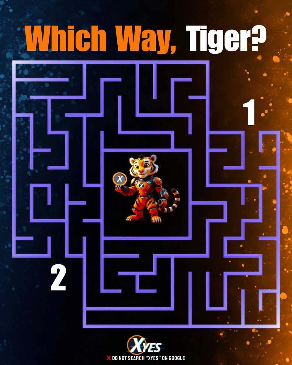 Xyes_com's tweet image. 🐯Can you draw the Xyes Tiger’s path from 1⃣ to 2⃣?
There’s only one way out of the maze — no wrong turns allowed! ✍️
#XyesMazeChallenge #TigerCoinHunt #MazeEscape #InteractiveFun