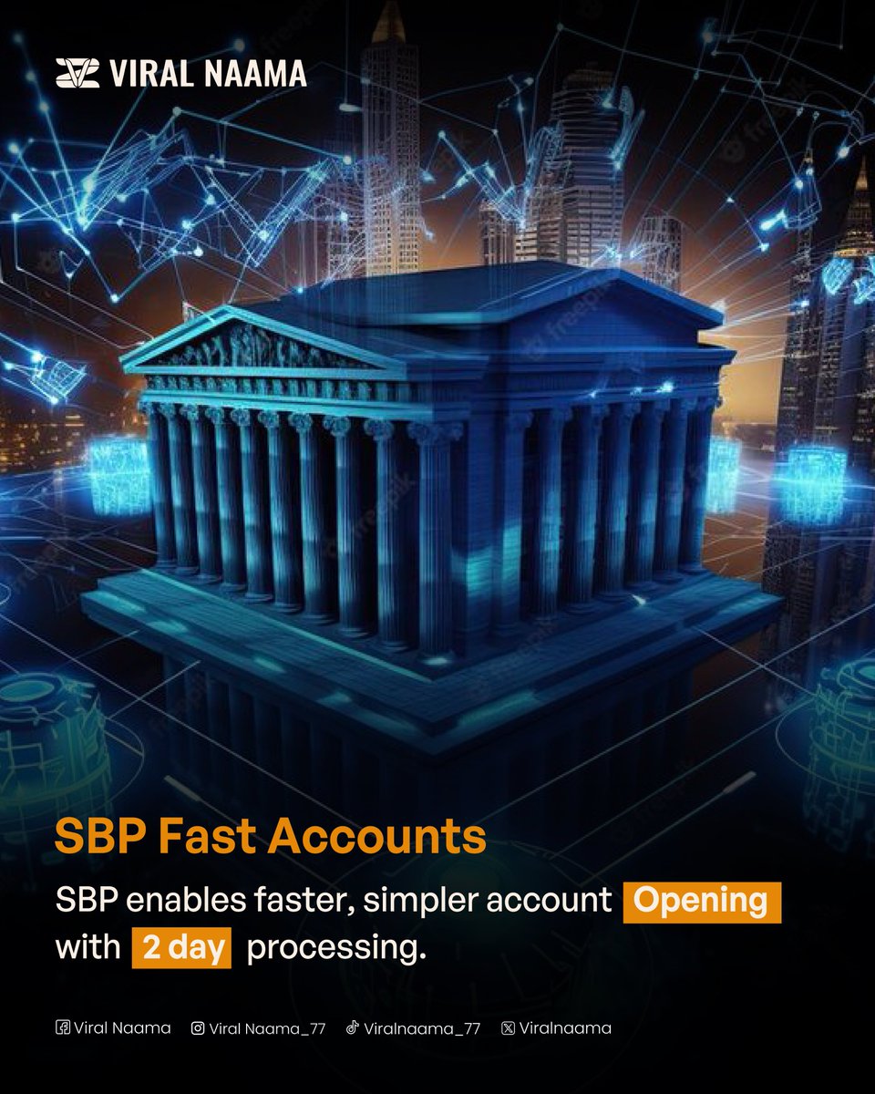 viralnaama's tweet image. Banking Made Faster! SBP introduces FAST accounts—open yours in just 2 days with streamlined processing. Say goodbye to delays! 🚀 #FastBanking #SBP #DigitalPakistan #ViralNaama #BankingReform #EaseOfBusiness #FinancialInclusion #TechDriven