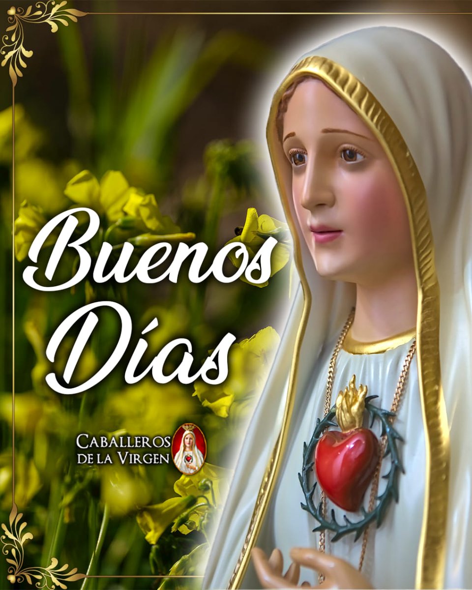 Cab_Virgen's tweet image. Que la luz del cielo ilumine tu alma y la paz de María guíe tus pasos. Hoy es un nuevo comienzo: vive con fe, ama con verdad y confía en la fuerza divina que obra en silencio.