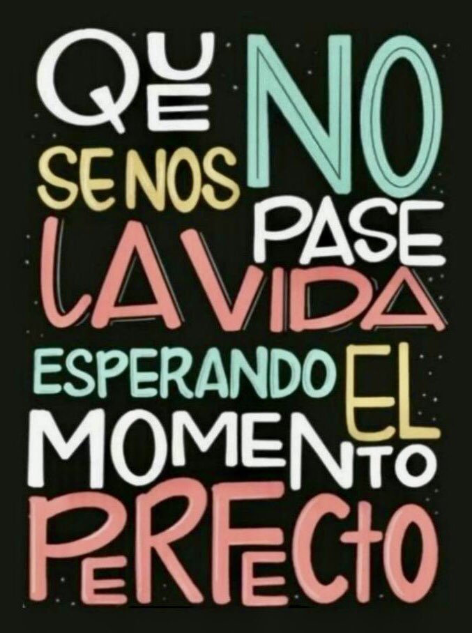 jualpi2011's tweet image. En más de una ocasión, hemos desperdiciado grandes oportunidades por esperar el “justo momento”, que a lo mejor nunca llegará; y en cambio el tiempo nunca se detiene y pasa inexorablemente. Actuemos cuando nuestra intuición nos indique. La vida pasa y lo no vivido nunca regresa.*
