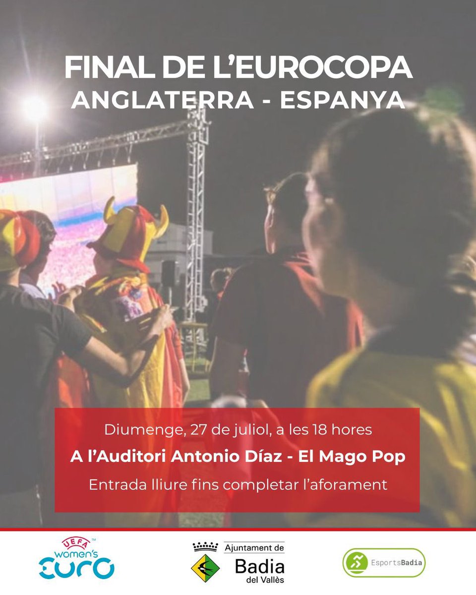 ⚽🇪🇸 ¡Nuestra selección femenina juega la final de la Eurocopa y en Badia lo vivimos a lo grande!

📍 Ven al Auditori este domingo a las 18 h para disfrutar del partido.

💪 Apoyemos a nuestras campeonas. ¡Vamos, España!

#BadiaConLaRoja #EuroFemenina2025 #BadiaDelVallès