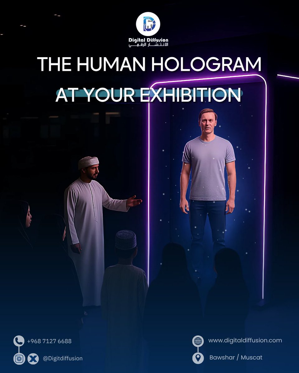 DigitDiffusion's tweet photo. 🎥 عزّز حضورك في المعارض مع الهولوجرام البشري
حل تفاعلي يجذب الزوار ويبرز جناحك وسط الزحام!
📞 تواصل معنا: +968 7127 6688
#الهولوجرام #الانتشار_الرقمي #كومكس2025

🎥 Human Hologram makes your booth unmissable!
📞 +968 7127 6688
#HumanHologram #DigitalDiffusion #COMEX2025 https://t.co/NNaMzVKf61