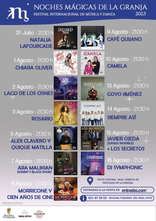 NOCHES MÁGICAS DE LA GRANJA del 31 de julio al 16 de agosto