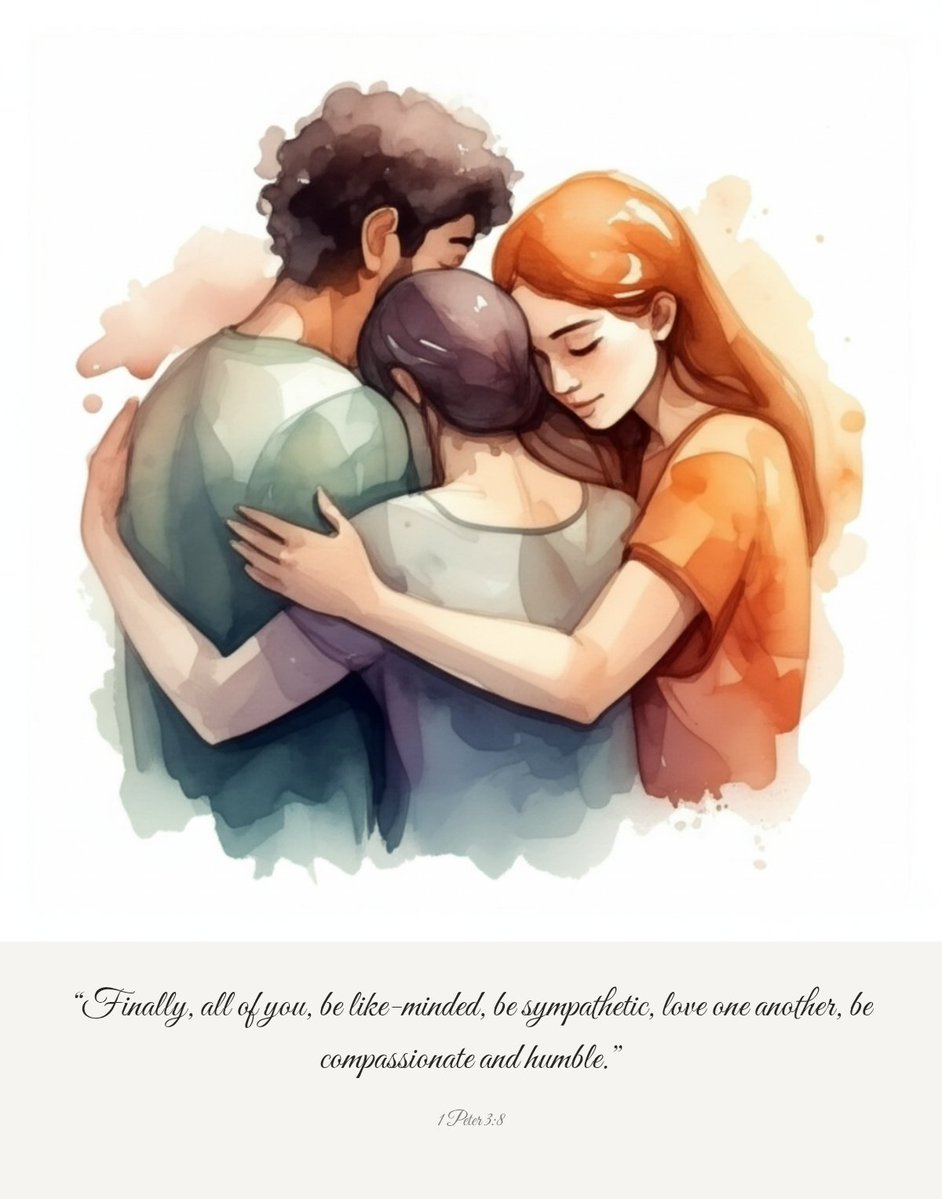 bigbirdart's tweet image. “Finally, all of you, be like-minded, be sympathetic, love one another, be compassionate and humble.”
1 Peter 3:8