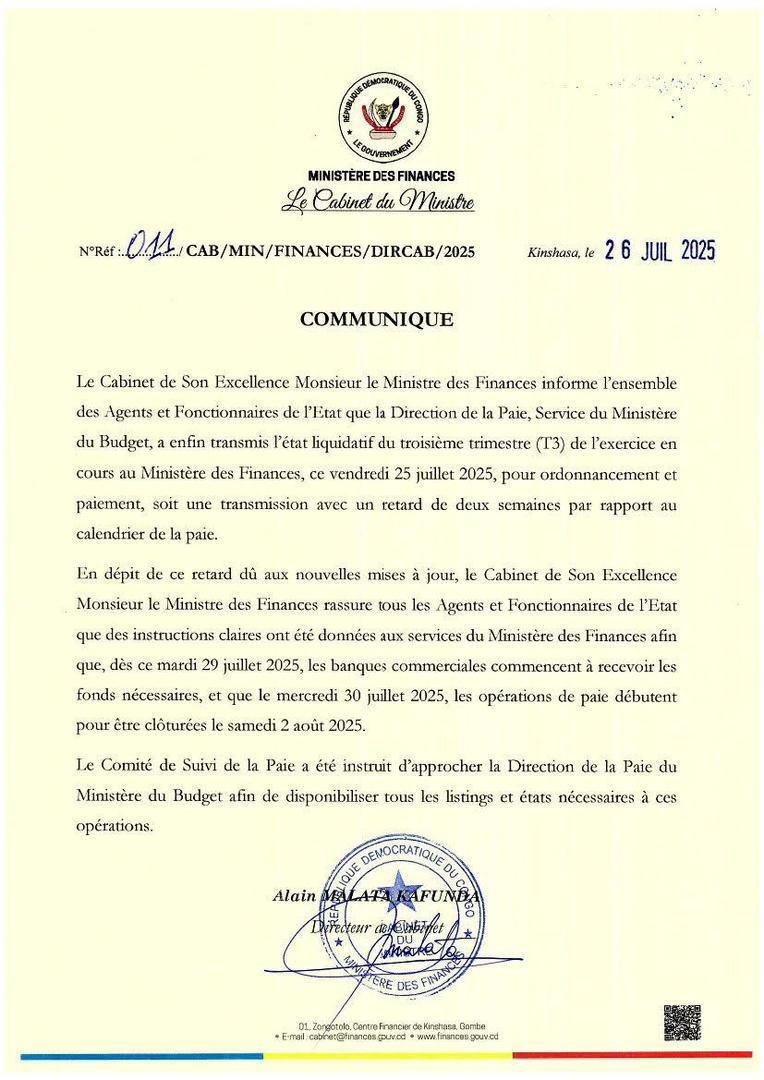 Le Cabinet de Son Excellence Ministre des Finances informe que la Direction de la paie, service du Ministère du Budget, a transmis l’état liquidatif du 3e trimestre avec deux semaines de retard. 

Malgré cela, des instructions ont été données pour que, dès le mardi 29 juillet