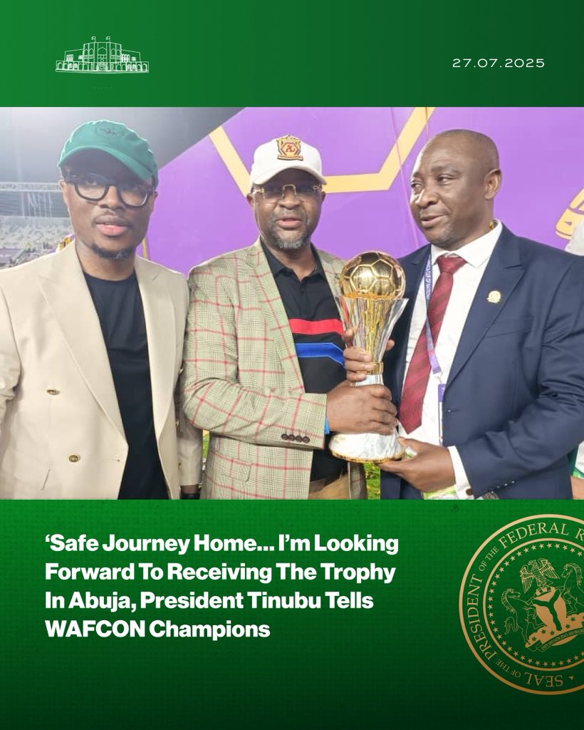 NGRPresident's tweet image. &apos;Safe Journey Home... I&apos;m Looking Forward To Receiving The Trophy In Abuja, President Tinubu Tells WAFCON Champions