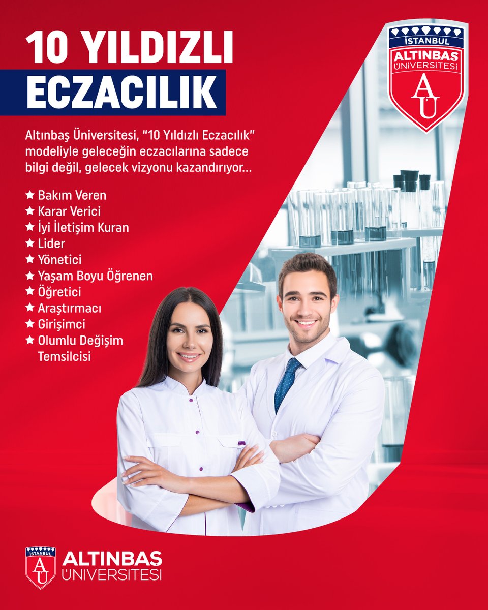 10 YILDIZLI ECZACILIK MODELİ SADECE ALTINBAŞ'TA

Lider, araştırmacı, girişimci, iyi iletişim kuran, yaşam boyu öğrenen bir sağlık profesyoneli olma yolculuğuna başla.

📍 21 Temmuz – 11 Ağustos tarihleri arasında seni de Altınbaş Üniversitesine bekliyoruz!