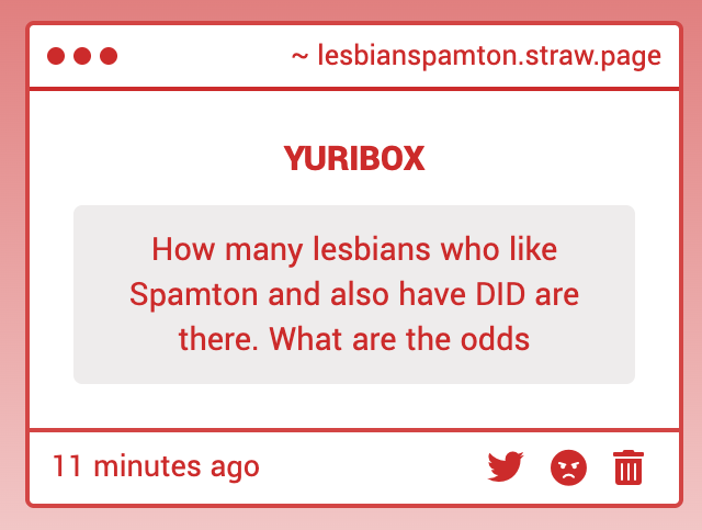 spamling51's tweet image. Spamton to Lesbians with DID is like a bright lantern on a warm summer Night to a swarm of Moths