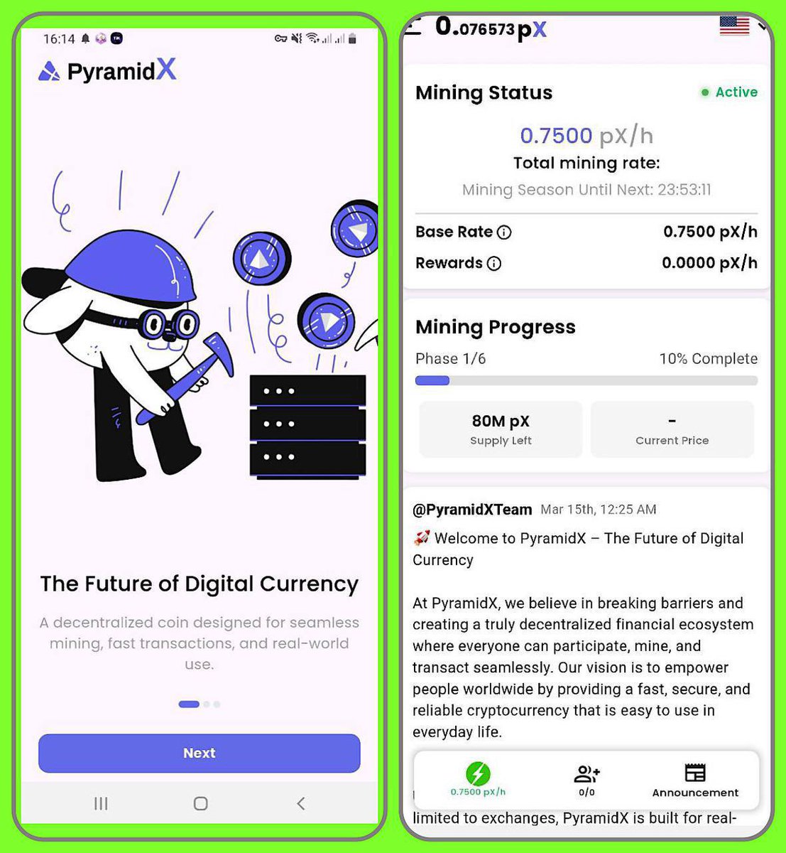 Everyone do not miss this Project ! It will mines around 4 Years, build up with strong team and total supply only 80M. It will be got high value.

#PxNetwork  launched on 12th May - US origin 🚀🚀🚀
✅ Total supply : 80M

✅ Currently only supports Android :
👉App Download link: