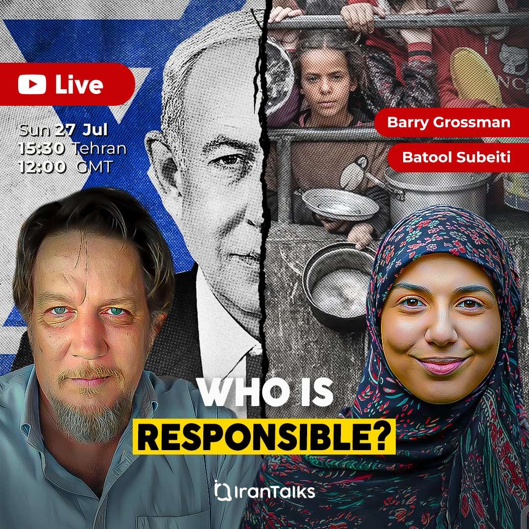 Iran Screenshot (@iranscreenshot) on Twitter photo Going Live on YouTube
Topic: Gaza’s Fight to Survive - How Far Will Israel Go?
🗓 Today (Sunday), July 27th, 2025
🕙 12:00 GMT | 15:30 Tehran | 15:00 Occupied al-Quds
🗣️ Today's Guests:
Barry Grossman
International lawyer and Political commentator
&
<a href="/_batsub/">batoolsubeiti</a>
Energy Engineer Going Live on YouTube
Topic: Gaza’s Fight to Survive - How Far Will Israel Go?
🗓 Today (Sunday), July 27th, 2025
🕙 12:00 GMT | 15:30 Tehran | 15:00 Occupied al-Quds
🗣️ Today's Guests:
Barry Grossman
International lawyer and Political commentator
&
<a href="/_batsub/">batoolsubeiti</a>
Energy Engineer
