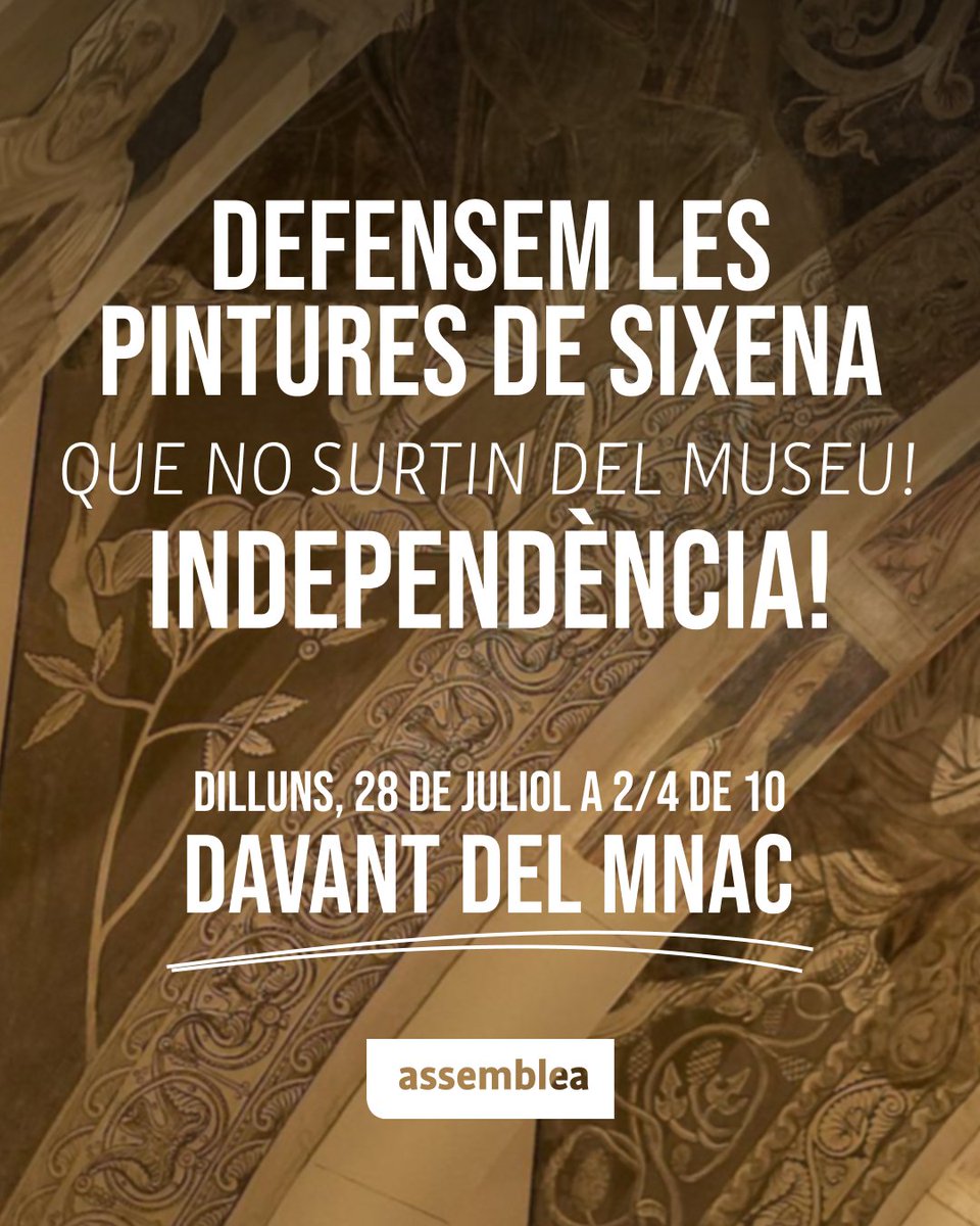 assemblea's tweet image. ⬛⬜ Les pintures de Sixena es queden al MNAC!

Demà, tothom davant del museu per defensar-les.

No a l&apos;espoli! Independència!

📍Dilluns a 2/4 de 10 h