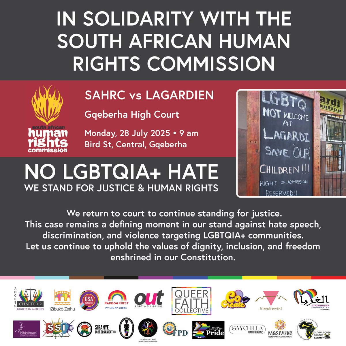 Access Chapter 2 joins <a href="/SAHRCommission/">SAHRCommission</a> on 28 July at the Gqeberha High Court for #SAHRCvsLagardien.

Let’s show up for justice, dignity, and LGBTQIA+ rights.
📍 Bird St, Gqeberha | 🕘 9AM
#AccessChapter2 #NoToLGBTQHate #QueerRightsAreHumanRights #WeStandWithSAHRC