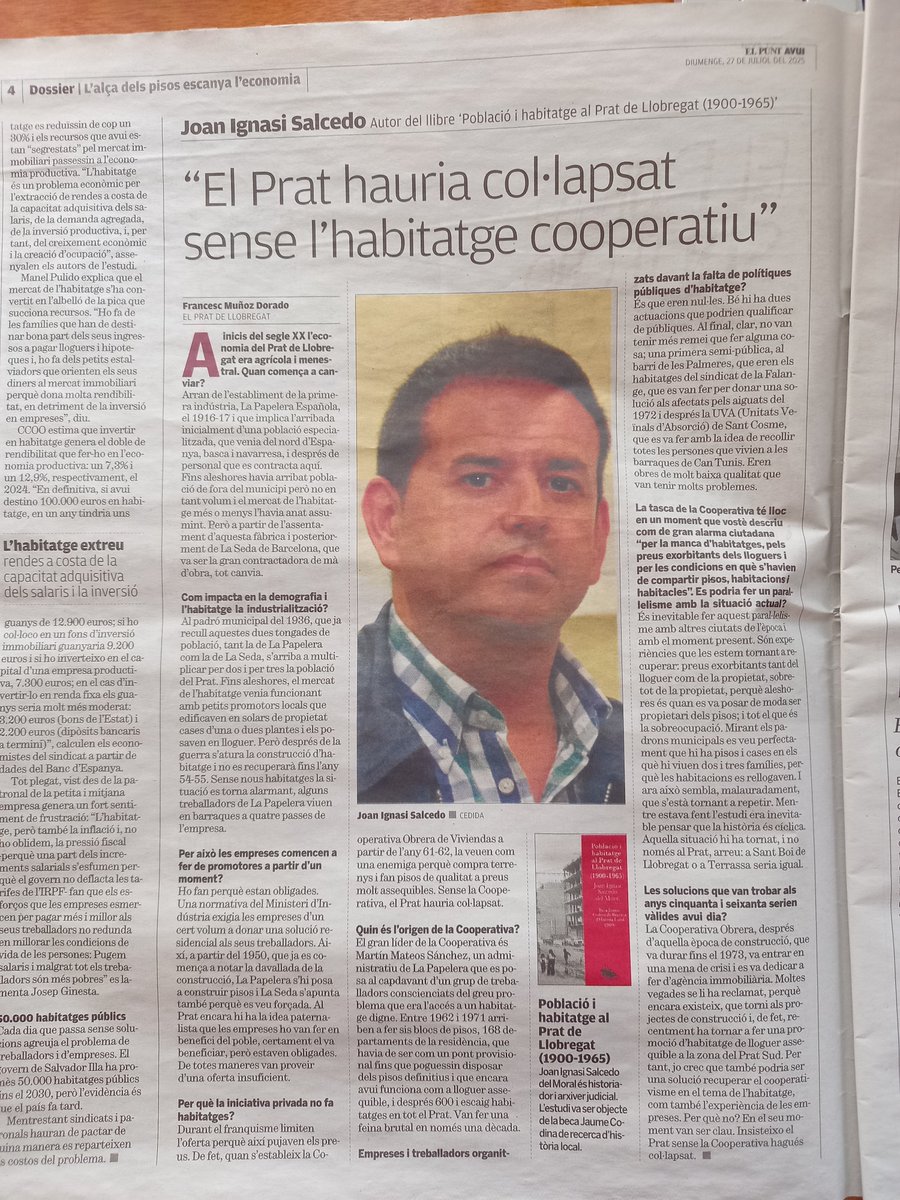 Avui L’Econòmic d’<a href="/elpuntavui/">El Punt Avui 🎗️</a> publica un dossier sobre l'afectació de l’alça dels pisos en l’economia i les empreses. Publiquen l’entrevista que m’han fet on manifesto que: “El Prat hauria col·lapsat sense l’habitatge cooperatiu”, com defenso a ‘Població i habitatge al Prat...’