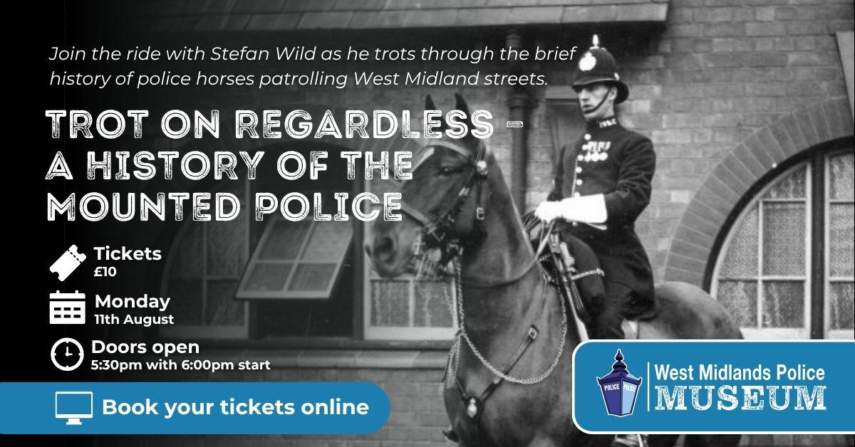 WMPHistory's tweet image. Author and retired Mounted Unit officer Stefan Wild is joining us for our next historic talk!

From ceremonial duties to football violence, discover how a regimented force became an inclusive unit.

Grab your tickets for Trot on regardless now!
orlo.uk/YNpTb