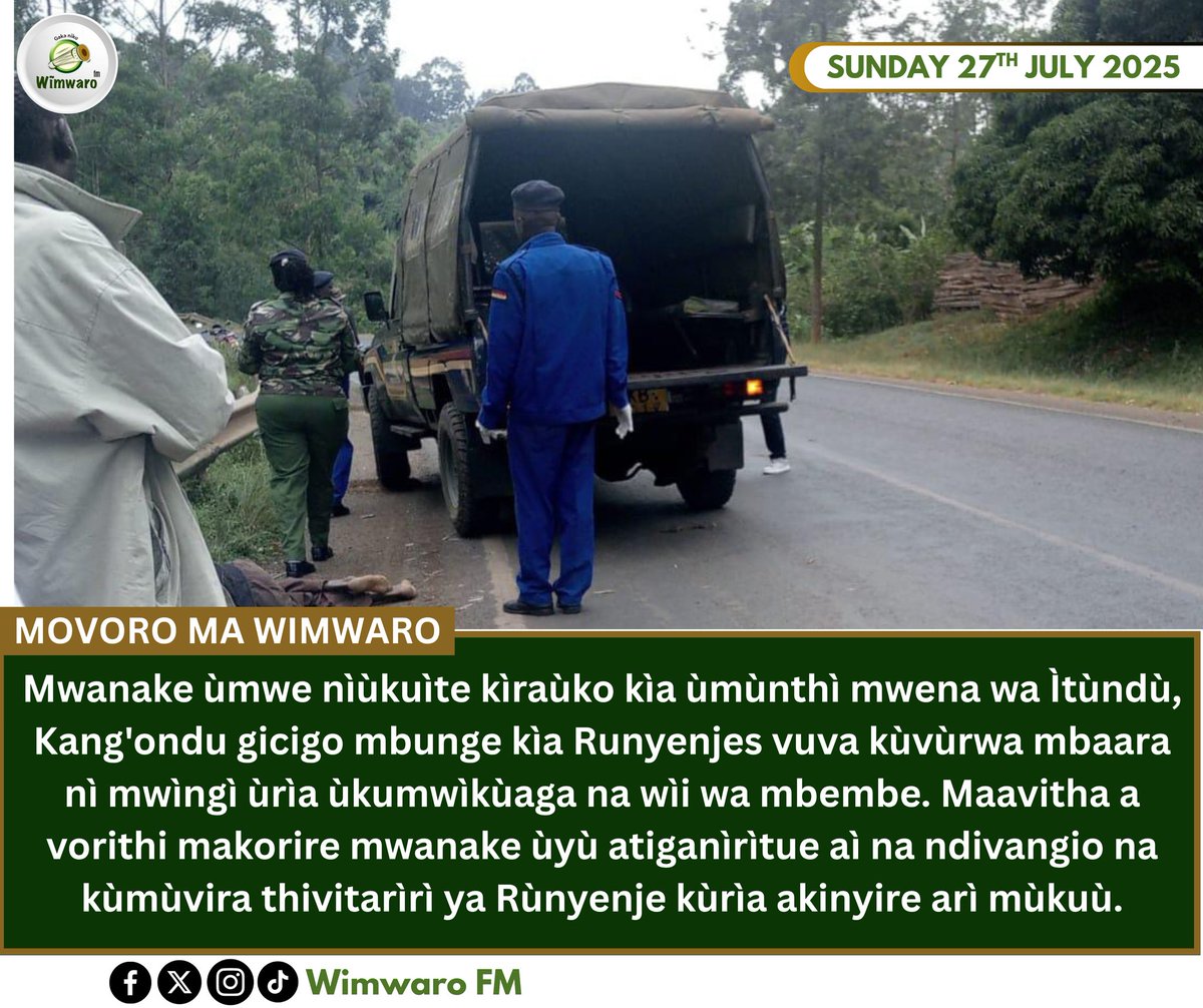 Mwanake ùmwe nìùkuìte kìraùko kìa ùmùnthì mwena wa Ìtùndù, Kang'ondu gicigo mbunge kìa Runyenjes vuva kùvùrwa mbaara nì mwìngì ùrìa ùkumwìkùaga na wìi wa mbembe.