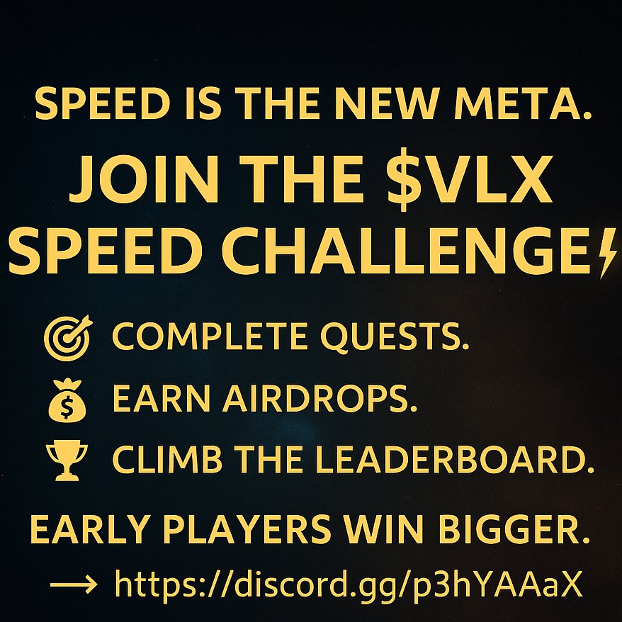 VLX_COINS's tweet photo. 🚀 Speed is the new meta. 
                Join the $VLX Speed Challenge! 
Complete quests/Earn airdrops/Early players win BIGGER.   

#VLX #airdrop #crypto #memecoin #SpeedChallenge https://t.co/vWf7yTOXJU