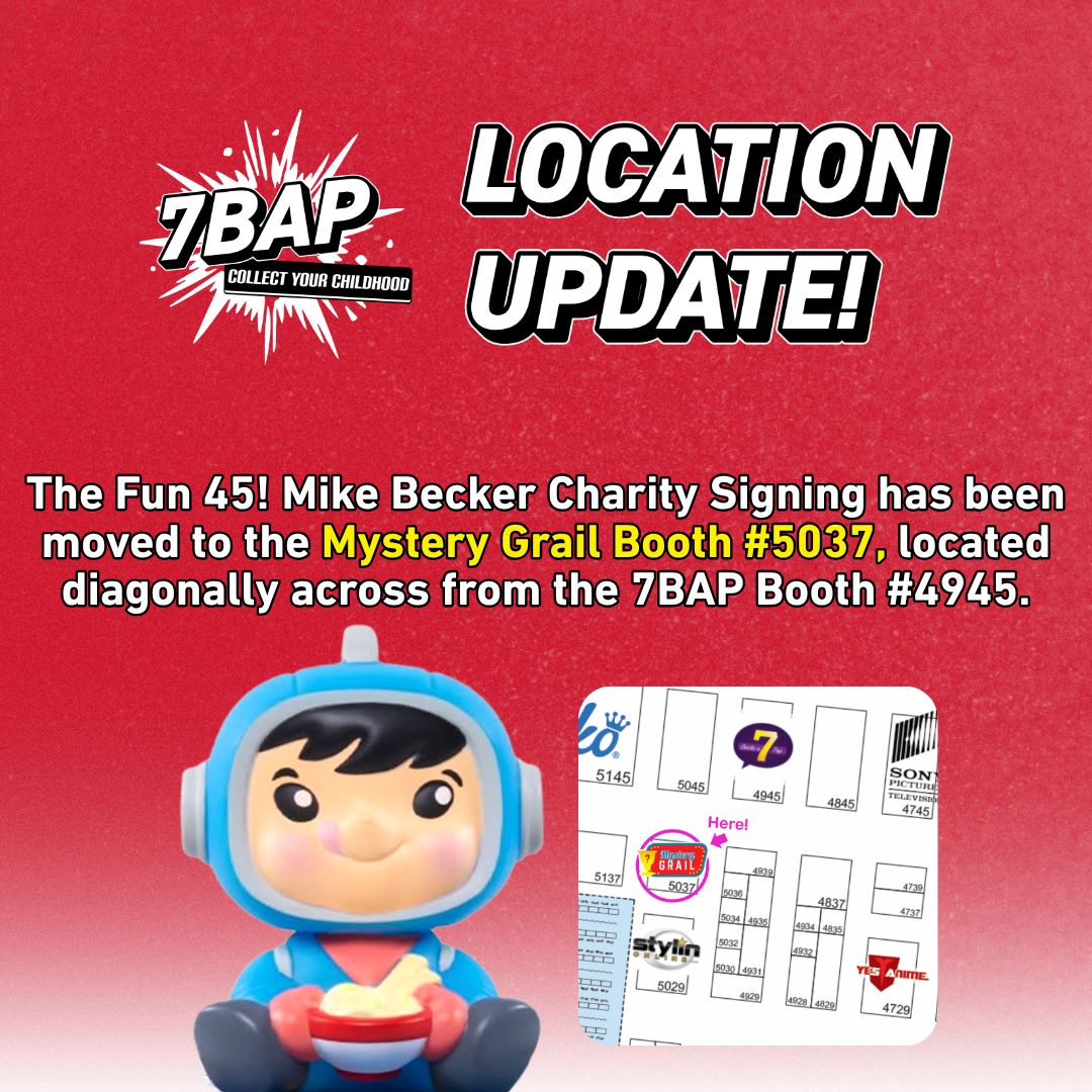 7BucksAPop's tweet image. 🚨 Location Update! 🚨

The Fun 45! Mike Becker Charity Signing has moved!
Find Mike at Mystery Grail Booth #5037, just diagonally across from 7BAP Booth #4945.

✅ Same time, new spot — see you there!