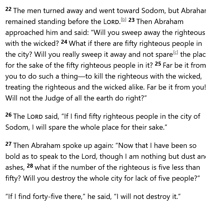 TomPMarshall's tweet image. I took my mother to church today. The priest read this text about Abraham pleading with God not to destroy Sodom if he can find 10 righteous men in the city.
I believe this story is this also in the Hebrew Bible?
The lesson appears to have been forgotten when it comes to Gaza.