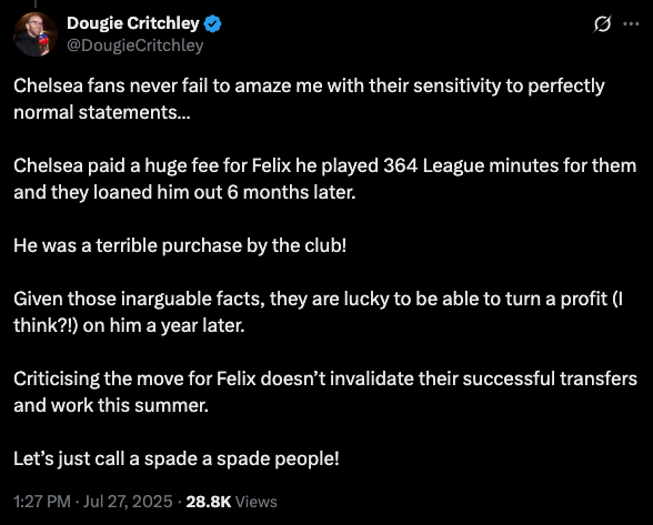 > calls Chelsea "lucky" for selling a player at a good price
> Chelsea fans reply (with facts) that the club has been able to sell players successfully for over a decade
> begins to cry and make out that we're the 'sensitive' ones

I love that we live rent-free in his head. 😂