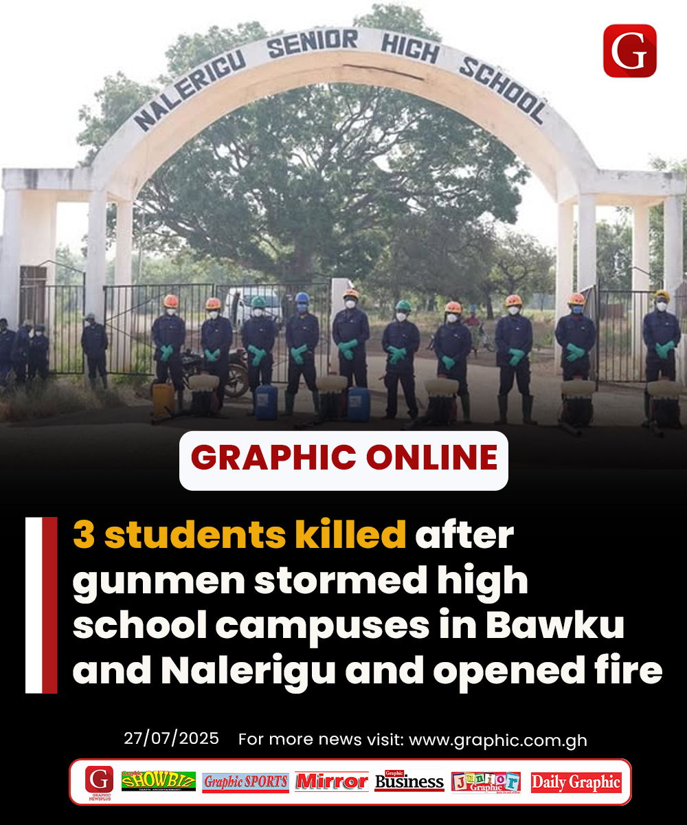 Graphicgh's tweet image. 3 students killed after gunmen stormed high school campuses in Bawku and Nalerigu and opened fire
#Dailygraphic #GhanaNews #GraphicOnline