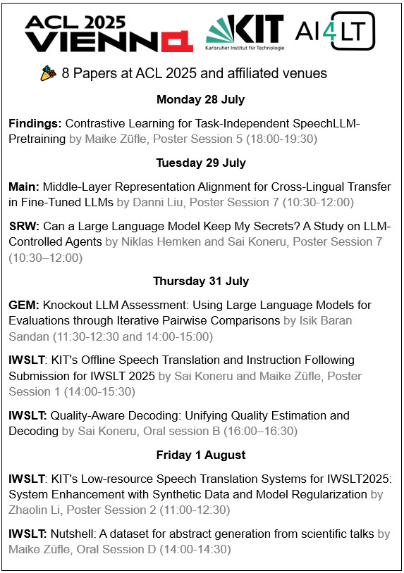 Excited to share 8 papers at #ACL2025 and affiliated venues!
Our team explored topics including multimodality, cross-lingual transfer, evaluation, decoding, and low-resource languages.  
Looking forward to presenting our work and connecting with the community! See you soon! 🤩