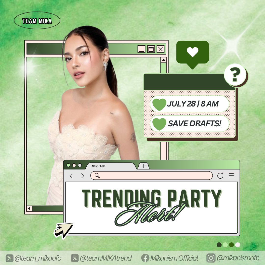 team_mikaofc's tweet image. 📢 TRENDING PARTY ALERT💚

🗓 Date: June 28, 2025
🕗 Time: 8:00 AM
🔖 Official Tag: Stay tuned—it will be released tomorrow on Team Mika Official GDMs. Make sure to save your drafts and be present!