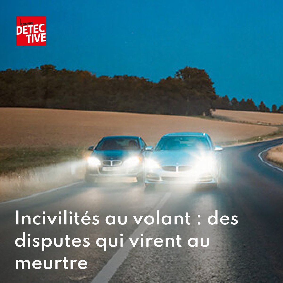 MagDetective's tweet image. Incivilités au volant : des disputes qui virent au meurtre
➡️ go.lenouveaudetective.com/ZB