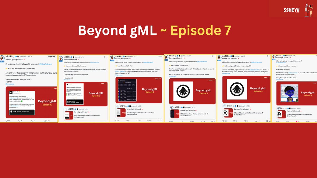 Beyond gML Episode 7🔺 

In today's episode we will do a summary of Episode 1 - 6 

Remember August is for <a href="/AlloraNetwork/">Allora</a>
