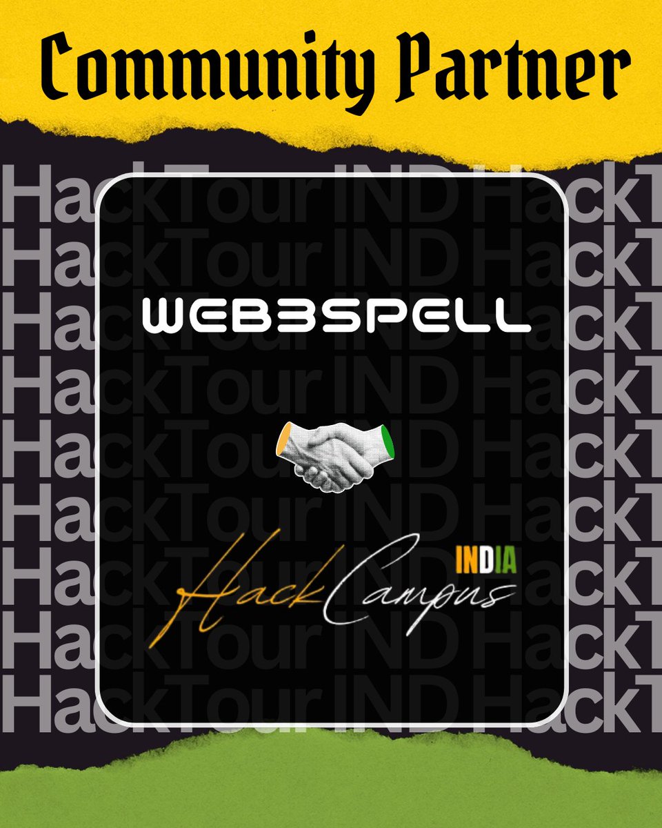 HackTourIND's tweet image. 🤝Partnering with @Web3spell
as an official Community Partner for #HackCampus 🚀by @HackTourIND!