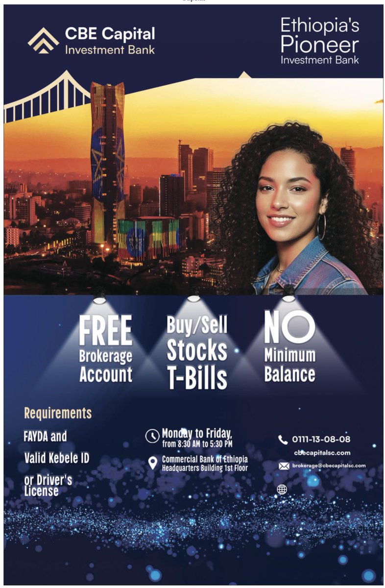 Zemedeneh's tweet image. Free brokerage account at CBE Capital.

No minimum balance.

Only a few minutes to complete the process. 

Trade T-bills (earn up to 15%** interest) &amp;amp; stocks.

Website: cbecapitalsc.com

X: @CBECapitalSC

LinkedIn: CBE Capital 

#Ethiopia

** Rates vary