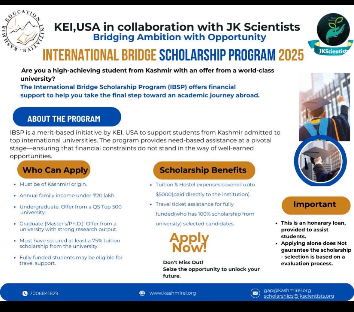 JK Scientists (@jkscientists) on Twitter photo Are you a bright student with an international admit?
Apply for the International Bridge Scholarship Program (IBSP) 2025 by JKScientists & KEI-USA!
💸 Get up to $5,000 support
🌍 Merit + need-based
🔗 kashmirei.org
📧 gap@kashmirei.org /scholarships@jkscientists.org Are you a bright student with an international admit?
Apply for the International Bridge Scholarship Program (IBSP) 2025 by JKScientists & KEI-USA!
💸 Get up to $5,000 support
🌍 Merit + need-based
🔗 kashmirei.org
📧 gap@kashmirei.org /scholarships@jkscientists.org