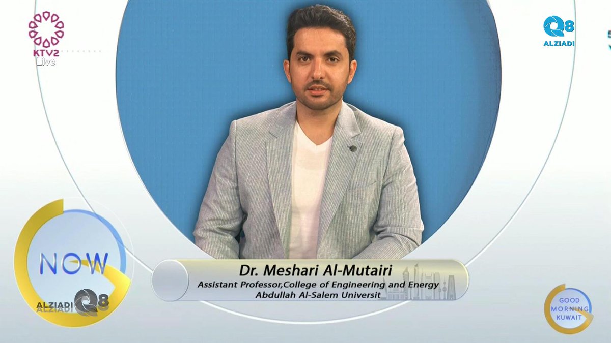 AlziadiQ8Plus's tweet image. Video: Interview with Dr. Meshari Almutairi – Discussion About Abdullah Al Salem University On Good Morning Kuwait show KTV 2 @Dr_M_Almutairi
alziadiq8.com/516500.html
