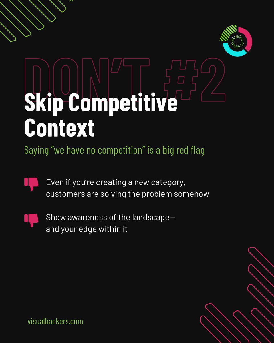 Visual_Hackers's tweet image. After reviewing hundreds of decks (and watching investors' reactions firsthand), we've distilled a short list of high-impact Don’ts. If you're gearing up for a raise, or just tightening your pitch strategy, this is your checklist for making it count.