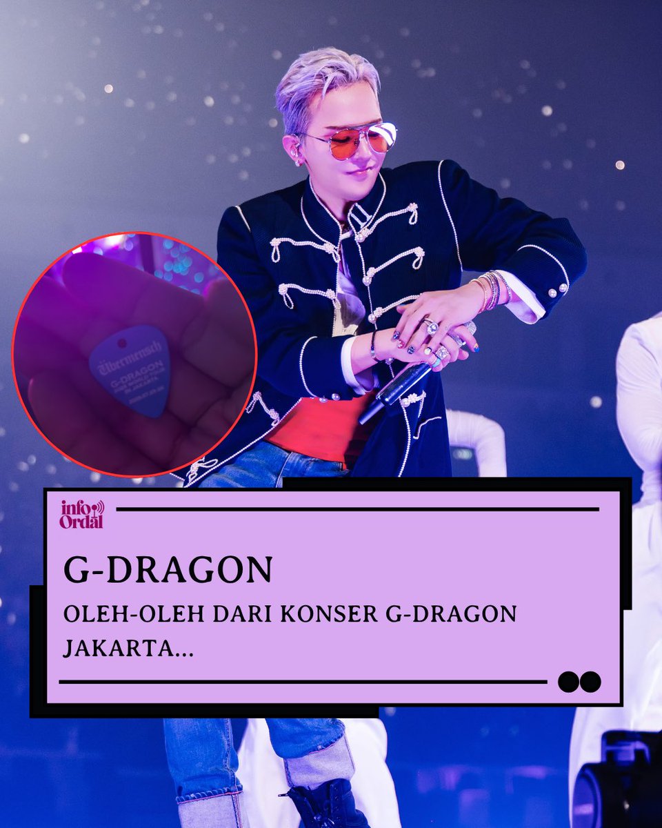 infoordal_id's tweet image. Bagussss gesssss! Oleh-oleh dari konser
G-Dragon Jakarta… 👑
