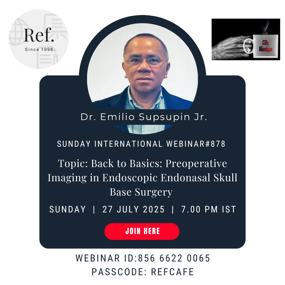 REF_INDIA's tweet image. Jul 27 - Sunday International Webinar#878
Back to Basics: Preoperative Imaging in Endoscopic Endonasal Skull Base Surgery - Dr. Emilio Supsupin Jr., Faculty and Staff Neuroradiologist UTHealth McGovern Medical School, Houston, Texas
Join here:
us02web.zoom.us/j/85666220065?…