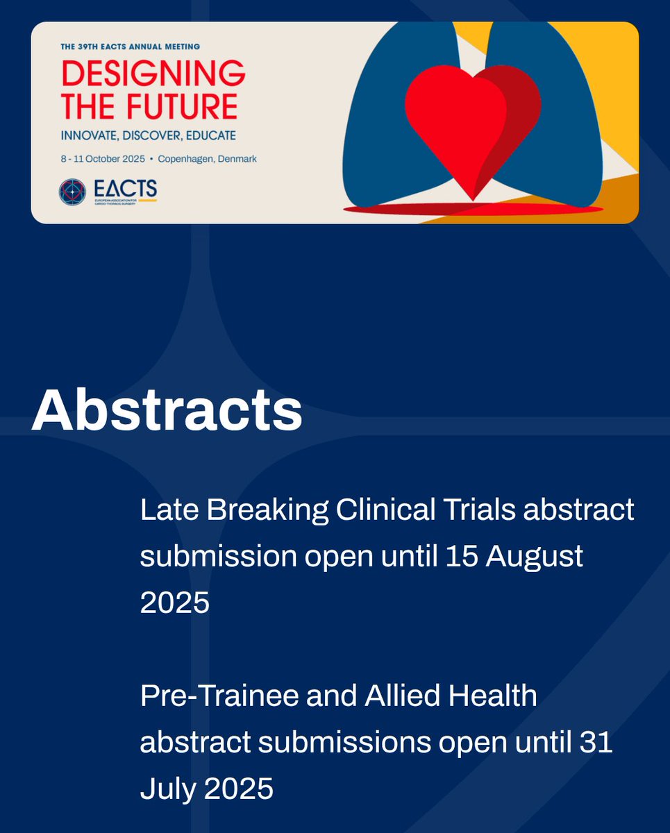 Still possible to submit and secure your spot on the podium! #EACTS2025 has submissions open for late breaking clinical trials and pre-trainee/allied health abstracts - but not for long! 🫀🫁 <a href="/EACTS/">EACTS</a>