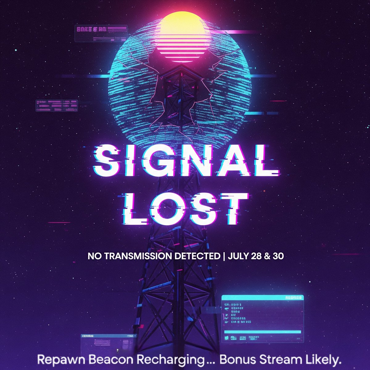 Jake4Respawn's tweet image. 📡 SIGNAL LOST
No stream on July 28 &amp;amp; 30 —
The Respawn Beacon is recharging...

⚠️ But don’t shut your scanners off just yet.
Bonus Stream: Highly Probable.

#Jake4Respawn #SignalLost #StreamOffline #SciFiAlert
