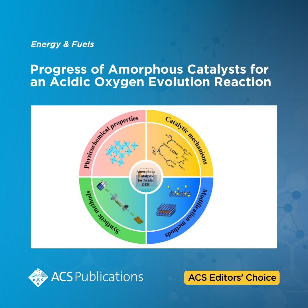 ACSPublications's tweet image. 'Progress of Amorphous Catalysts for an Acidic Oxygen Evolution Reaction' from Energy & Fuels is currently free to read as an #ACSEditorsChoice.
📖 Read the article: go.acs.org/cVZ