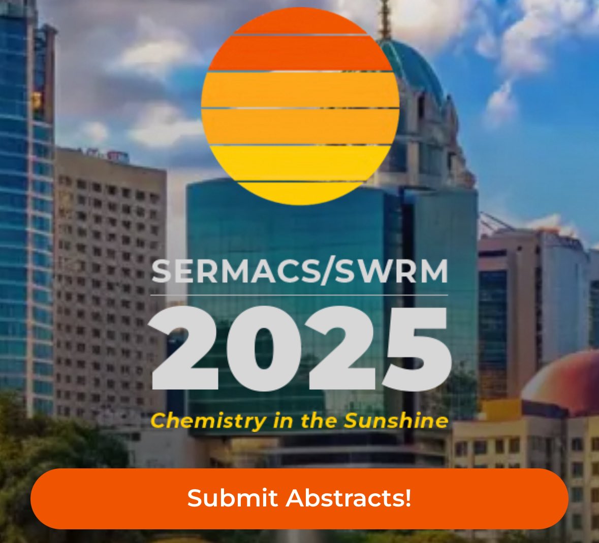 One last day! Submit your SERMACS/SWRM 2025 abstracts before the deadline tomorrow. We have an amazing technical program! Join us in October for great science, beautiful weather, and all the scenery of Orlando! <a href="/AmerChemSociety/">American Chemical Society</a> 

sermacs2025.org