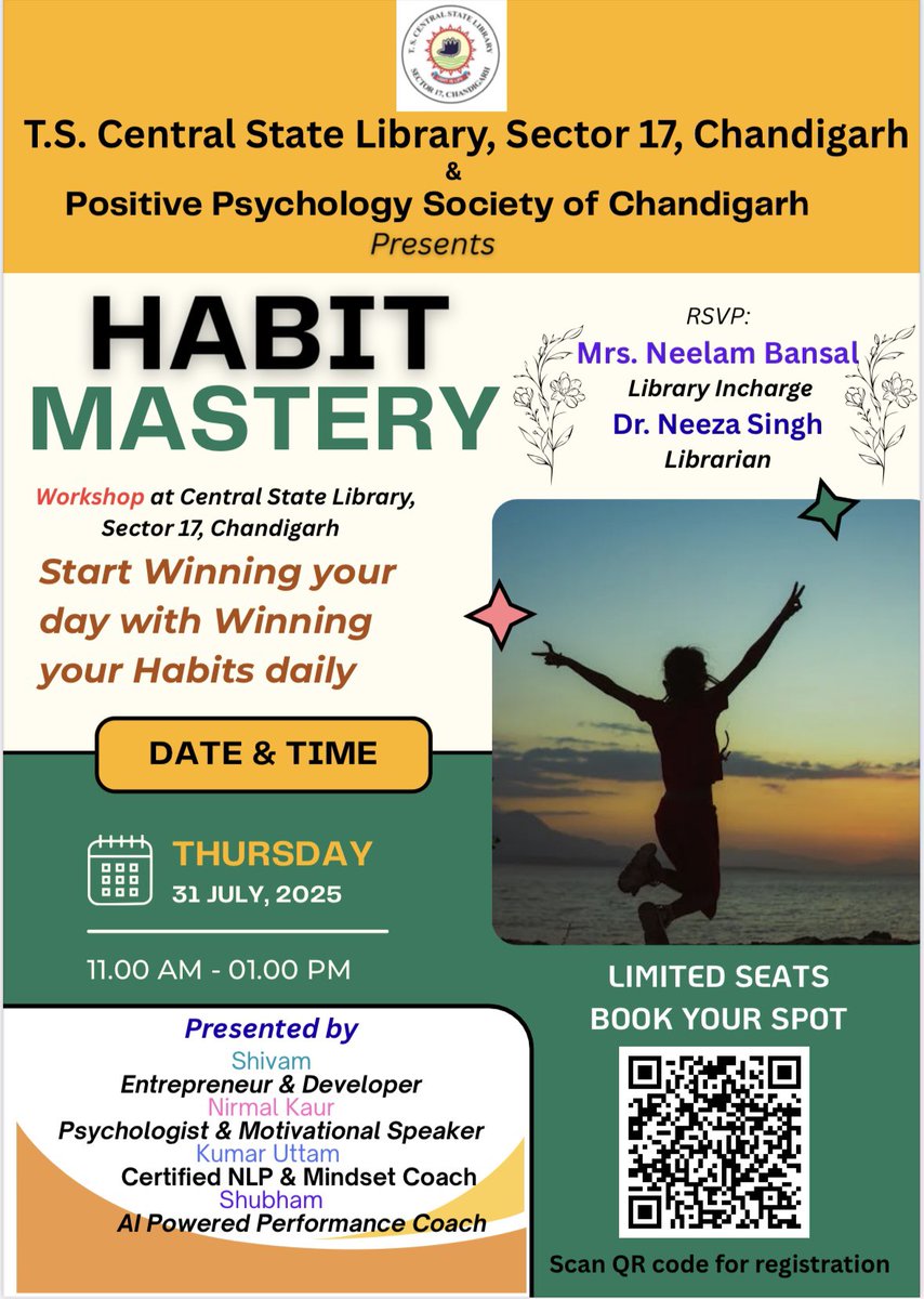 neeza_singh's tweet image. 🌟 **HABIT MASTERY WORKSHOP** 🌟
*"Win your day by winning your habits!"*
Join us for a powerful live session to break bad habits, build new ones, and stay consistent—using Psychology & AI tools.
📍 **T.S. Central State Library, Sec 17, Chandigarh**
🗓 **31st July 2025**