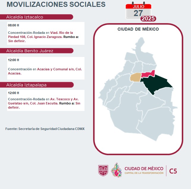 C5_CDMX's tweet image. ⚠🗓 #ENTÉRATE | Para hoy, 27 de julio 2025, estas son las movilizaciones sociales previstas en la Ciudad de México.
#C5ConConfianza #MovilidadCDMX #C5OjosDeLaCDMX 👀 #C5CorazónDeLaCDMX