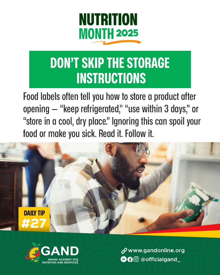 🟢 DAY 27 

DON'T SKIP THE  STORAGE INSTRUCTIONS

Food labels typically provide important storage guidance. Adhering to these recommendations is essential for maintaining food quality and safety.

#NutritionMonth2025 #FoodSafety  
#ReadYourLabel