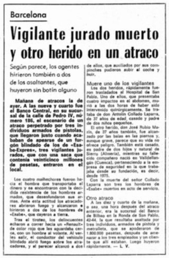 vctorst2's tweet image. Un día como hoy de 1979 los #GRAPO asesinaron durante un atraco a una sucursal bancaria en #Barcelona al vigilante de seguridad, #Esabe, ANTOLÍN COLLADO LAPARRA. 

Recibió cuatro impactos de bala de tres terroristas que habían heridos a un compañero suyo.

#MEMORIA